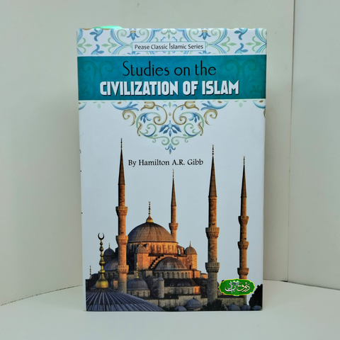 Studies on the Civilization of Islam