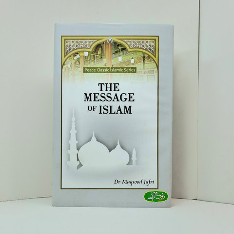 The Message of Islam