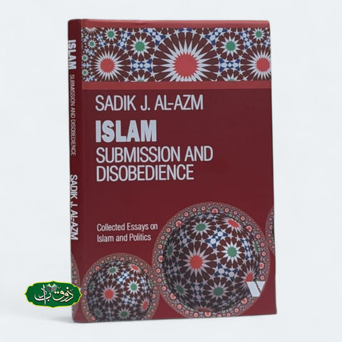 ISLAM SUBMISSION AND DISOBEDIENCE