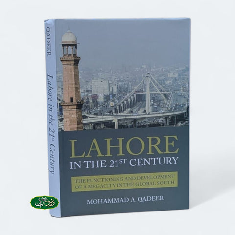 LAHORE IN THE 21ST CENTURY