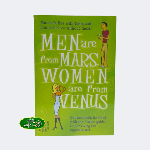 Men are from Mars Women are from Venus