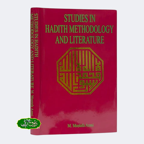 Studies in Hadith Metheodology and LIterature