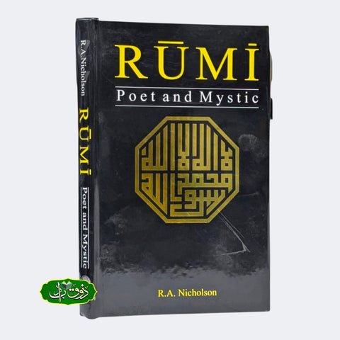 Rumi poet and Mystic