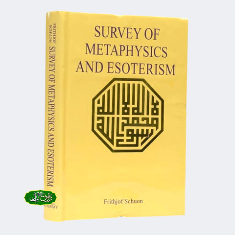 Survey of Metaphysics and Esoterism