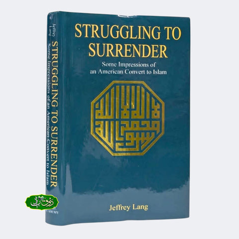 Struggling to Surrender