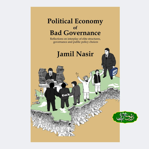 Political Economy of Bad Governance