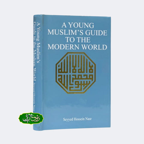 A young Muslim's Guid to the Modern Muslim