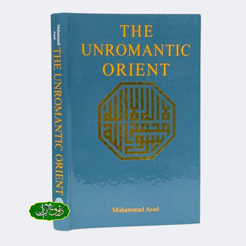 The Unromantic Orient