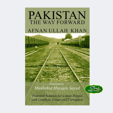 Pakistan – The Way Forward