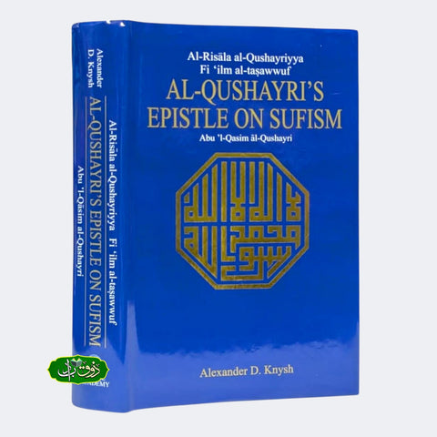 Al Qushayrts Epistle On Sufism