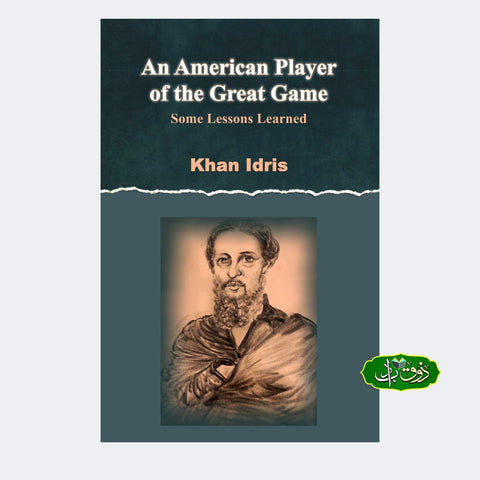 An American Player of the Great Game