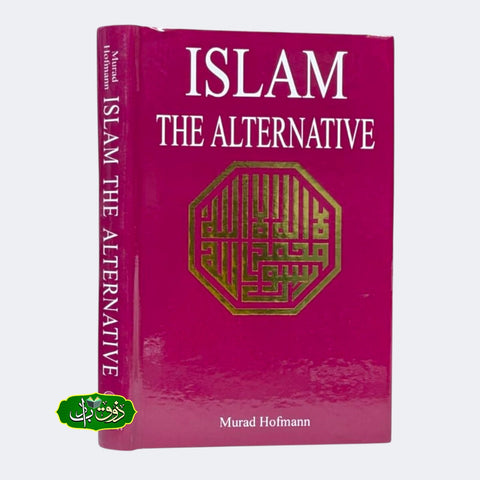 Islam the Alternative